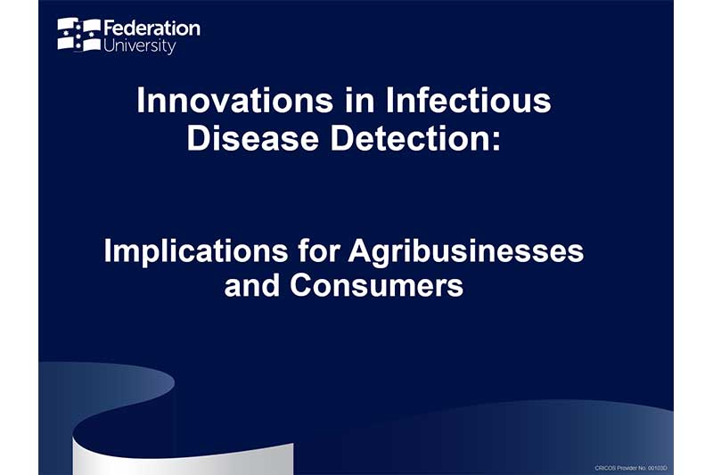 Innovations in Infectious Disease Detection: Implications for Agribusinesses and Consumers